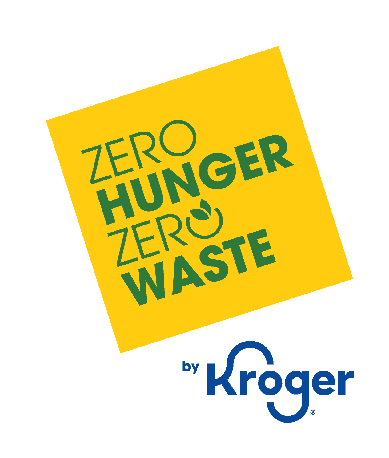 A yellow square displays the words Zero Hunger Zero Waste in bold green letters. Below the square is the by Kroger logo in blue.