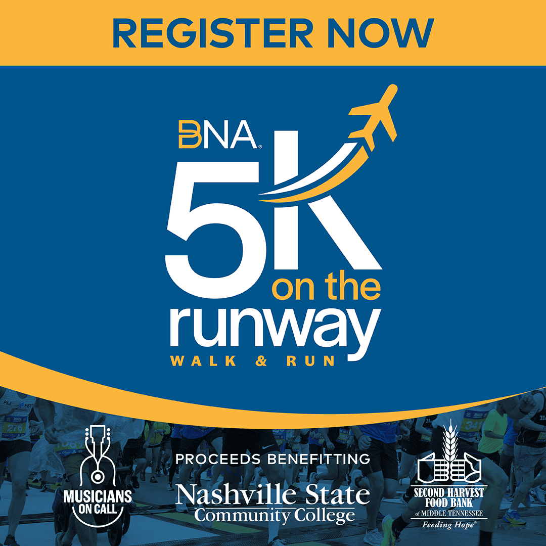 Registe rnow for BNA 5k on the Runway