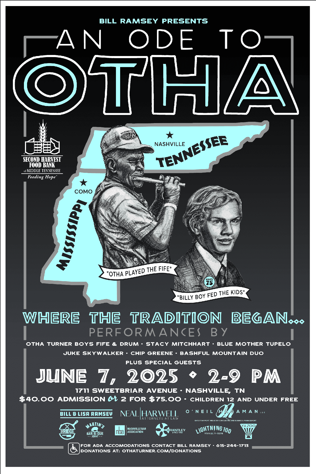 Poster titled “An Ode to Otha” with drawings of Otha Turner playing a fife and Bill Ray feeding kids. Event details: June 7, 2025, Nashville, 2–9 PM. Benefits Second Harvest Food Bank. List of performers and ticket info included.