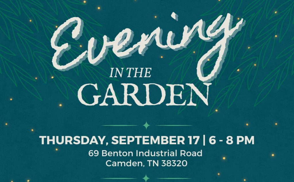 Event invitation with text: Evening in the Garden. Thursday, September 17, 6-8 PM. 69 Benton Industrial Road, Camden, TN 38320. Features an illustrated outdoor table with flowers and greenery.